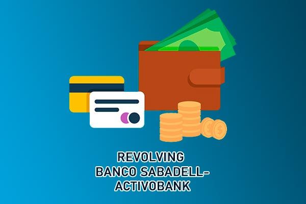 Cancelar, anular o reclamar tarjeta revolving Mastercard SIN de Activobank o Banco Sabadell