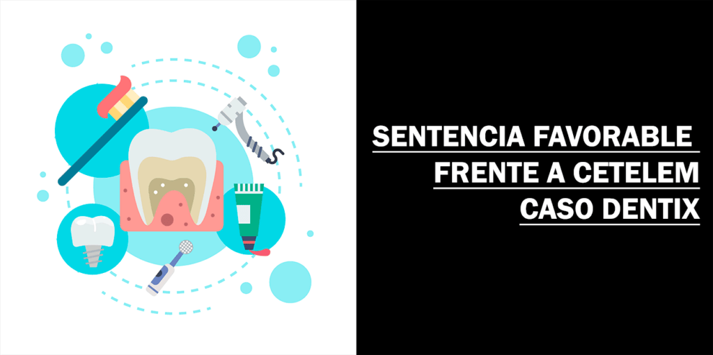 RECLAMACIONES DENTIX CETELEM