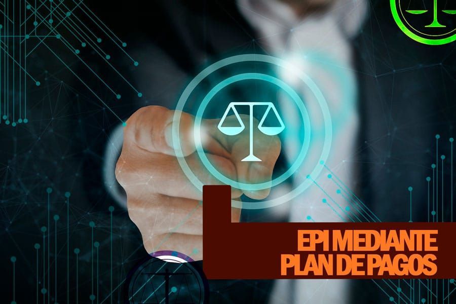 EPI-MEDIANTE-PLAN-DE-PAGOS-abogado-piqueras